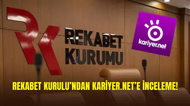 Rekabet Kurulu, Kariyer.net’e soruşturma açtı: Fiyat ve veri ihlalleri mercek altında