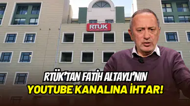RTÜK’ten Fatih Altaylı’nın YouTube kanalına uyarı: 72 saat içinde lisans alın