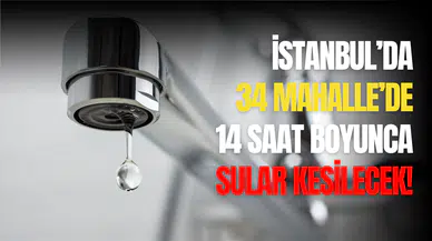 İSKİ su kesintisi (11 Haziran) Bahçelievler, Esenler, Bağcılar, Güngören sular ne zaman gelecek?