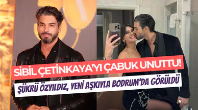 Şükrü Özyıldız, Sibil Çetinkaya’yı çabuk unuttu: Yeni sevgilisi Melisa Yanık ile görüntülendi