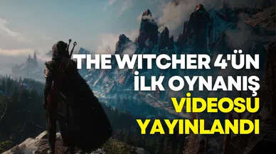 The Witcher 4'ün ilk oynanış videosu yayınlandı