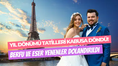 Yıldönümü tatilleri kabusa döndü: Berfu ve Eser Yenenler, Paris’te dolandırıldı