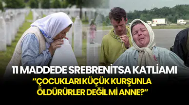 11 Maddede Srebrenitsa Katliamı: Üzerinden 30 Yıl Geçti... Avrupa'nın Kalbinde 8.372 Can!