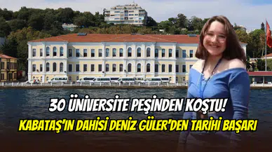 30 prestijli üniversite peşinden koştu: Kabataş Lisesi’nin dâhisi Deniz Güler kararını verdi