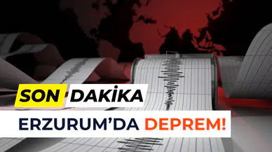 AFAD duyurdu: Erzurum’da korkutan deprem