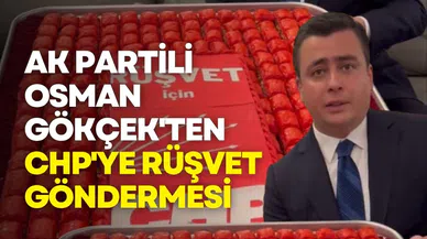 "Baklava Kutusu" Krizi: Osman Gökçek'ten CHP'ye Rüşvet Göndermesi