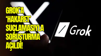 Ankara Cumhuriyet Başsavcılığı harekete geçti: X’in yapay zekası Grok’a soruşturma