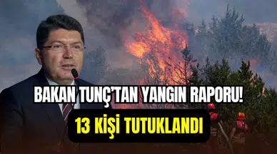 Bakan Tunç açıkladı: Yangınlar sebebiyle tutuklanan kişi sayısı belli oldu