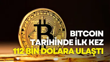 Bitcoin Tarihinde İlk Kez 112 Bin Dolara Ulaştı