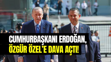 Cumhurbaşkanı Erdoğan’dan Özgür Özel hakkında suç duyurusu: 500 bin TL’lik dava