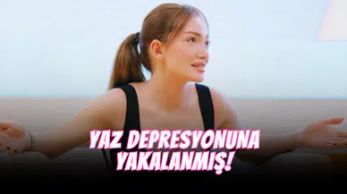 Danla Bilic Yaz Depresyonuna Yakalandı!