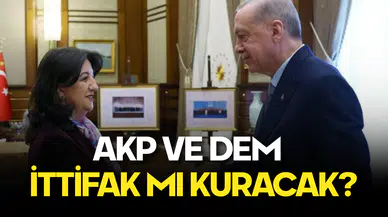 DEM Parti, AKP ile İttifak mı Yapacak?