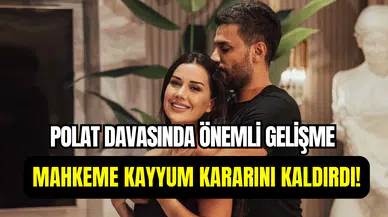 Dilan Polat ve Engin Polat davasında gelişme: Kayyum kararı kaldırıldı