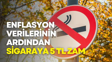 Enflasyon Verilerinin Ardından Sigaraya 5 TL Zam