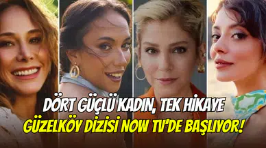 Güzelköy dizisinin kadrosu açıklandı: Burçin Terzioğlu ve Selin Şekerci başrolde