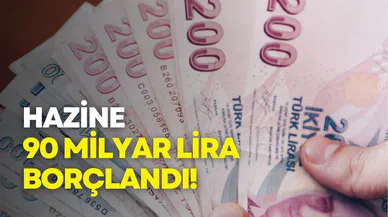 Hazine'den 3 ihalede 90 milyar liralık borçlanma