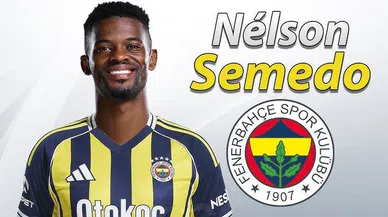Nélson Semedo Fenerbahçe'de!