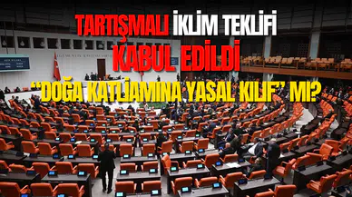 İklim Kanunu kabul edildi mi? İklim Kanunu teklifi nedir?