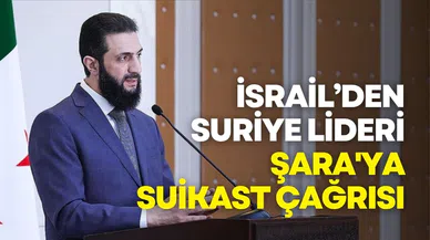 İsrailli bakanlardan Suriye lideri Şara'ya suikast çağrısı