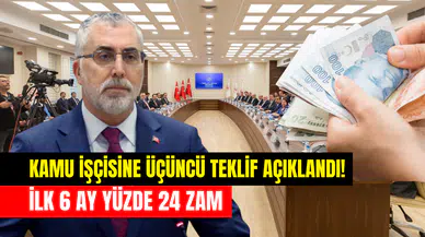 Kamu işçi için üçüncü teklif açıklandı: İlk 6 ay için yüzde 24 zam