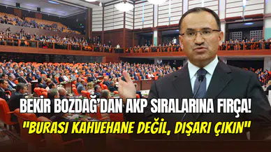 Meclis’te Bekir Bozdağ’dan AKP’li vekile tepki: ‘’Burası kahvehane değil, dışarı çıkın’’
