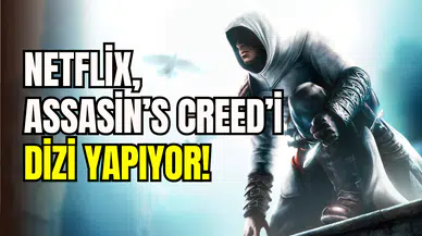 Netflix popüler seri için harekete geçti: Assassin’s Creed dizi oluyor