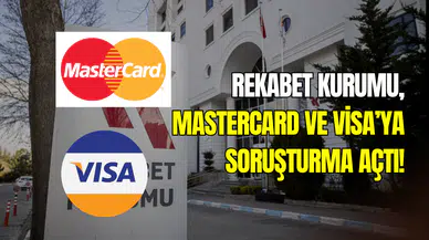 Rekabet Kurumu harekete geçti: Mastercard ve Visa’ya soruşturma