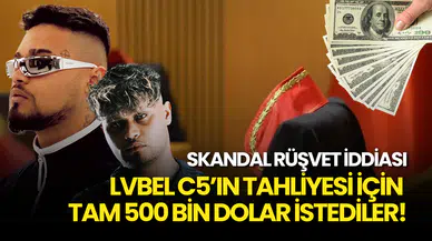 Rüşvet İddiası: Hakim, Rapçi Lvbel C5’in Tahliyesi İçin Tam 500 Bin Dolar İstedi!