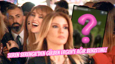 Seren Serengil’den Gülben Ergen’e Ağır Benzetme! Sosyal Medya İkiye Bölündü...