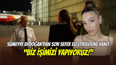 Sümeyye Aydoğan’dan Son Sefer eleştirilerine yanıt : ‘’Biz işimizi yapıyoruz’’