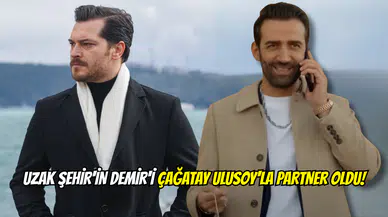 Uzak Şehir'in Demir'inden Bomba Hamle! Çağatay Ulusoy'la Partner Oldu!