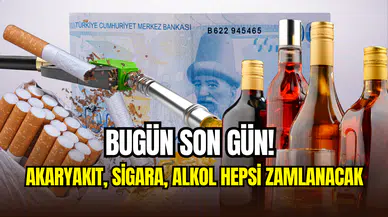 Zamlar öncesi son gün: Akaryakıt, sigara, alkol hepsi artacak