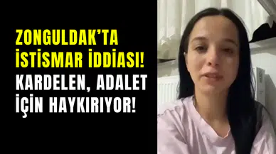 Zonguldak’ta aile içi skandal: Kardelen Dikbaş’tan gözyaşlarıyla yardım çağrısı