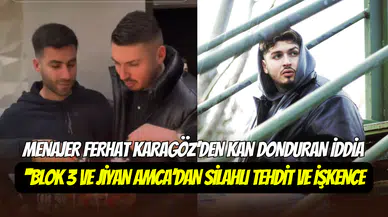 Menajer Ferhat Karagöz’den şok Blok3 ve Jiyan Amca iddiası: ‘’Alıkoyup, darp ettiler’’