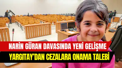 Narin Güran davası: Yargıtay’dan cezaları onama talebi