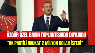 Özgür Özel duyurdu: ‘’AKP’li avukat Mücahit Birinci, Murat Kapki’den 2 milyon dolar istedi’’