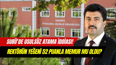 Rektör yeğenine özel kadro mu açtı? Sakarya Uygulamalı Bilimler Üniversitesi’nde atama krizi
