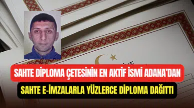 Sahte diploma soruşturması Adana’ya sıçradı: Kendini lise mezunu yaptı, torbacılıktan sabıkası çıktı