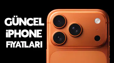 iPhone fiyatları 2025 (Güncel liste)