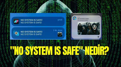 “No system is safe” nedir? Neden bildirim geldi?