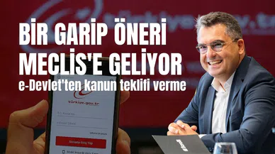 e-Devlet üzerinden kanun teklifi Meclis’ten geçti mi?