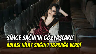 Simge Sağın’ın gözyaşları: Ablası Nilay Sağın son yolculuğuna uğurlandı