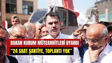 Bakan Kurum’dan deprem bölgesindeki müteahhitlere ültimatom: ‘’24 saat çalışın, yoksa gereğini yaparım’’