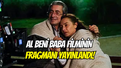 Al Beni Baba filminin fragmanı yayınlandı! Konusu ve oyuncuları
