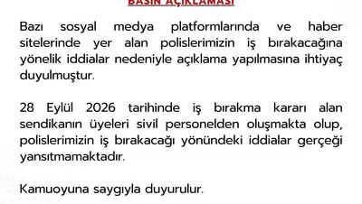 Emniyetten 'iş bırakma' iddialarına net yanıt: Polis teşkilatı görev başında