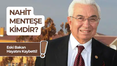 Nahit Menteşe hayatı