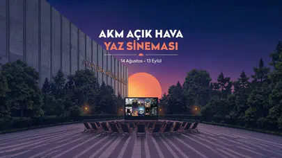 AKM bahçesinde yıldızların altında film keyfi başlıyor