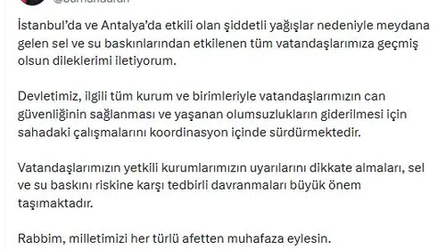 İstanbul ve Antalya'da sel alarmı: İletişim Başkanı Duran'dan kritik koordinasyon mesajı