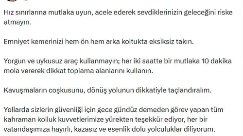 Bayram yolculuğunda hayat kurtaran uyarılar