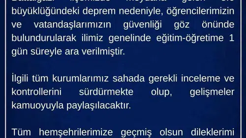 Malatya’da deprem nedeniyle okullar bir gün tatil edildi